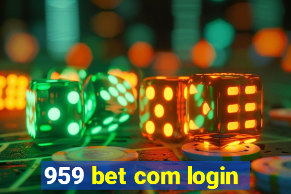 959 bet com login